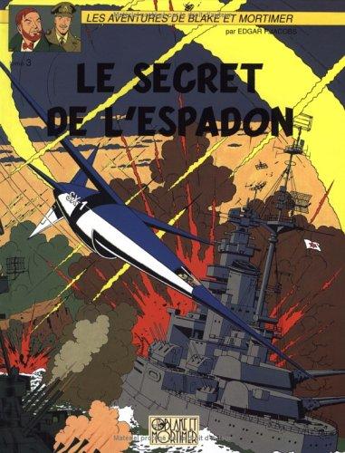 Le secret de l'Espadon - Tome 3