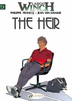 Largo Winch, tome 1